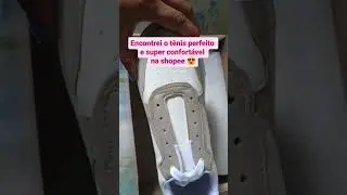 E ESSE TÊNIS PERFEITO E SUPER CONFORTÁVEL 🤩