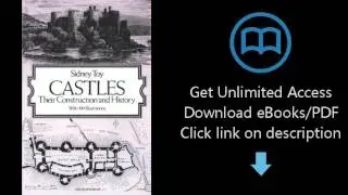 Download Castles: Their Construction and History (Dover Architecture) PDF