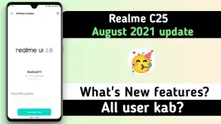Realme C25 August 2021 update roll-out | Realme C25 C.20 update | Anu tech 🤩