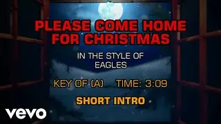 Eagles - Please Come Home For Christmas (Karaoke)