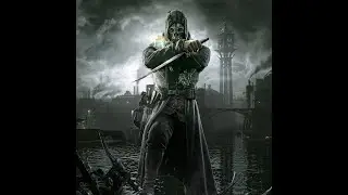 Чума, крысы, предательство:Dishonored№1