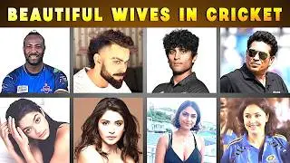 Top Cricketers and Their Wives/Girlfriends