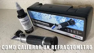 Como calibrar un Refractómetro de Salinidad