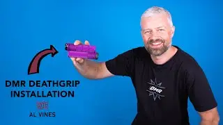 DMR Deathgrip Installation Guide