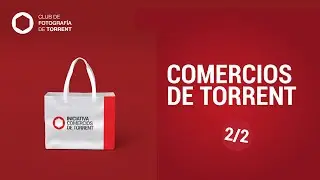 Iniciativa Comercios 2/2 | Club de Fotografía de Torrent 📸