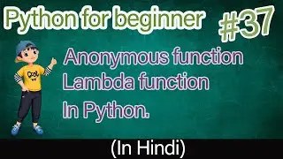 anonymous functions python | lambda function in python | python tutorial 2021