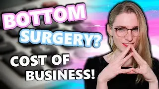 How I Legally Declared My New V*gina a Tax Write Off!