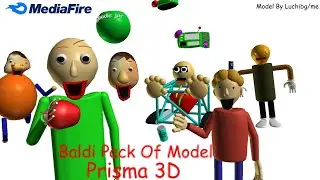 Baldi Pack Of Models Download |Prisma 3D🟩🟨|