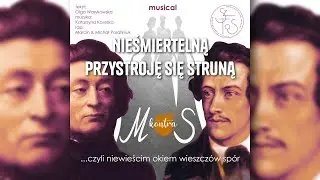 Nieśmiertelną przystroję się struną