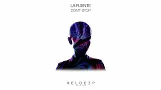 La Fuente - Don't Stop (Official Audio)