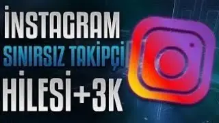 Instagram Şifresiz Takipçi Hilesi! (GÜNDE 3K)