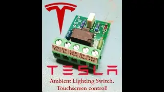 Tesla Model 3/Y Aftermarket ambient light control board on/off. Touchscreen control.