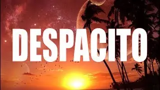 Luis Fonsi, Daddy Yankee ft. Justin Bieber - Despacito (Lyrics)
