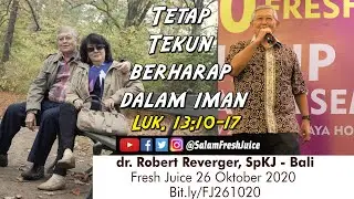 Official Daily Fresh Juice 26 Oktober 2020 dr.Robert Reverger, SpKJ  - Bali - Renungan Audio Katolik