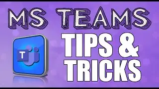 Microsoft Teams - Best Features