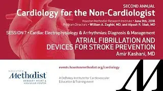 Atrial Fibrillation and Devices for Stroke Prevention (Amir Kashani, MD)