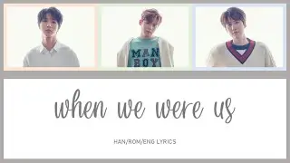 Super Junior KRY - When We Were Us || Color Coded Lyrics (Han/Rom/Eng)
