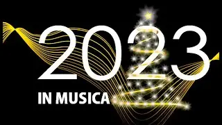 BUON ANNO 2023 - Canzoni del momento playlist
