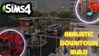 MYSHUNO CITY🌃 | REALISTIC DOWNTOWN | SIMS 4 