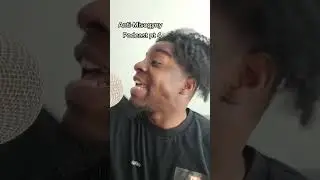 Anti-Misogyny Podcast pt 1-5