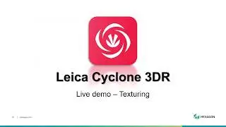 Demo: Leica Cyclone 3DR - Texturing