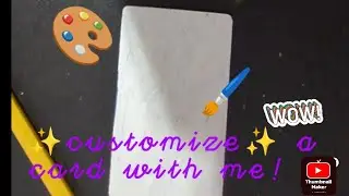 Customize a card with me! (Characters edition)