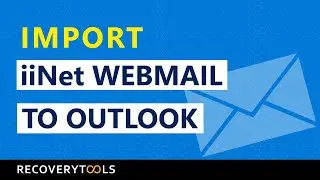 How to convert iiNet email to Outlook 2019, 2016, etc? |Learn steps to add iiNet to Outlook