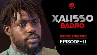 XALISSO - Saison 1 - Episode 11 : Bande Annonce