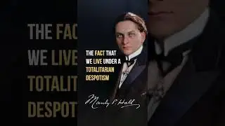 MANLY P: Freedom vs Totalitarian