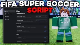 [FREE] FIFA Super Soccer Script | Infinite Stamina, Goal Hitbox, Always Score, Reach | PC & MOBILE