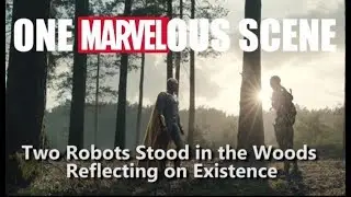 One Marvelous Scene: Two Robots Stood in the Woods Reflecting on Existence