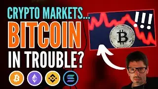 ⚡ CRYPTO MARKETS: BITCOIN TROUBLE? ⚡