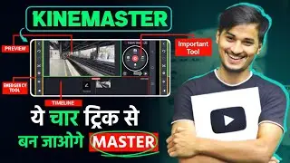 KineMaster Video Editing in Hindi 2024 | KineMaster Video Editing | 2024 Kinemaster Editing
