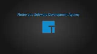 Flutter at a Software Development Agency - Nimish Nandwana