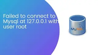 Failed to connect to mysql at 127 0 0 1 with user root