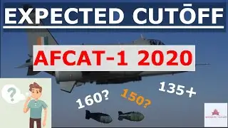 AFCAT 2020 CUTOFF ANALYSIS