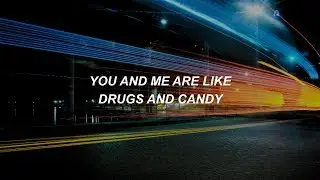 Drugs & Candy || All Time Low Lyrics