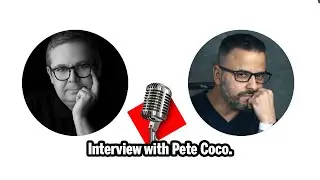 Interview with Pete Coco.