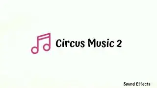 Circus Clown Music | Sound Effect HD