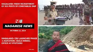 Nagamese News (NE8): October 22, 2024