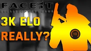 SO I REACHED 3K ELO ON FACEIT | CS:GO