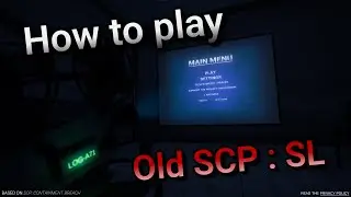 How to play older verions of SCP : Secret Lab (2025)