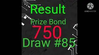RS. 750 Prize Bond Result, Winners Of Draw # 85 List, 15 January 2021 Announced