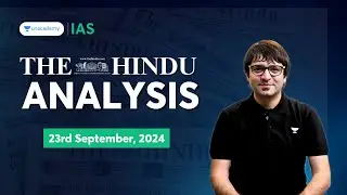 The Hindu Newspaper Analysis LIVE | 23rd September | UPSC Current Affairs Today | Sarmad Mehraj