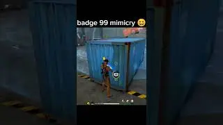 i try badge 99 mimicry 😆😁