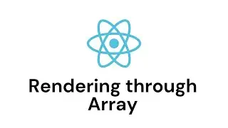 Rendering through an array