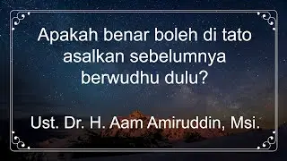 Apakah benar boleh di tato asalkan sebelumnya berwudhu dulu?