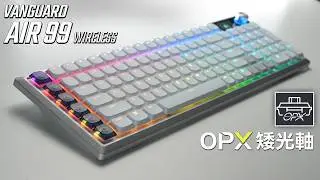 Corsair Vanguard Air 99 Wireless Review: Low-profile optical switches and Gasket mechanism! Is th...