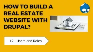 12 Users and Roles in Drupal