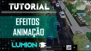 EFEITOS DE ANIMAÇÃO | LUMION | 3D NA PRÁTICA